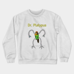 Dr. Platypus Crewneck Sweatshirt